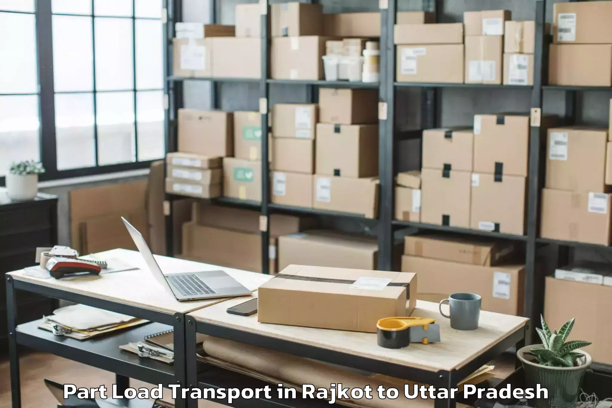 Reliable Rajkot to Mahagun Metro Mall Part Load Transport